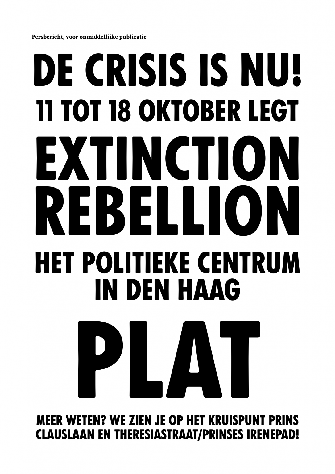 Extinction Rebellion Kondigt Blokkade Den Haag Aan · Extinction Rebellion Nederland 3305