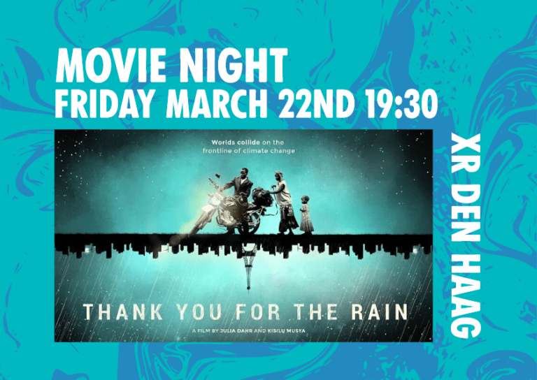 Movie Night Friday March 22nd 19:30 XR Den Haag - movie poster from 'Thank You for the Rain'